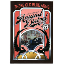 Load image into Gallery viewer, These Old Blue Arms - The Life and Work of Amund Dietzel Book Vol