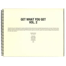 Load image into Gallery viewer, Get What You Get Book Volume 2 6
